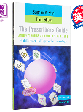 现货 The Prescriber's Guide 英文原版 处方指南：抗精神病药物和情绪稳定剂 Stephen M. Stahl【中商原版】