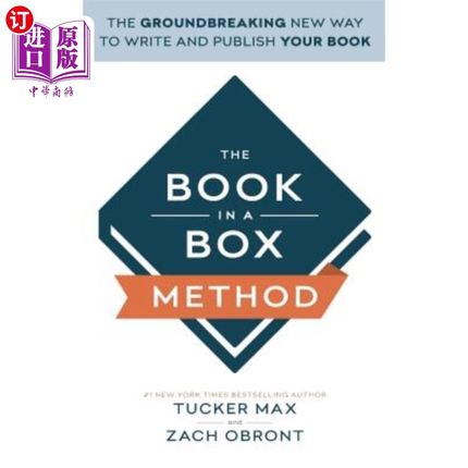 海外直订The Book in a Box Method: The Groundbreaking New Way to Write and Publish Your B 盒装书方法：一种开创性的写