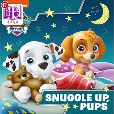 海外直订Paw Patrol Picture Book - Snuggle Up Pups 爪子巡逻图画书-依偎小狗