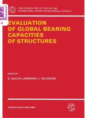 海外直订Evaluation of Global Bearing Capacities of Structures 结构整体承载能力评价