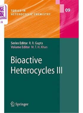 海外直订Bioactive Heterocycles III 具有生物活性的杂环化合物3