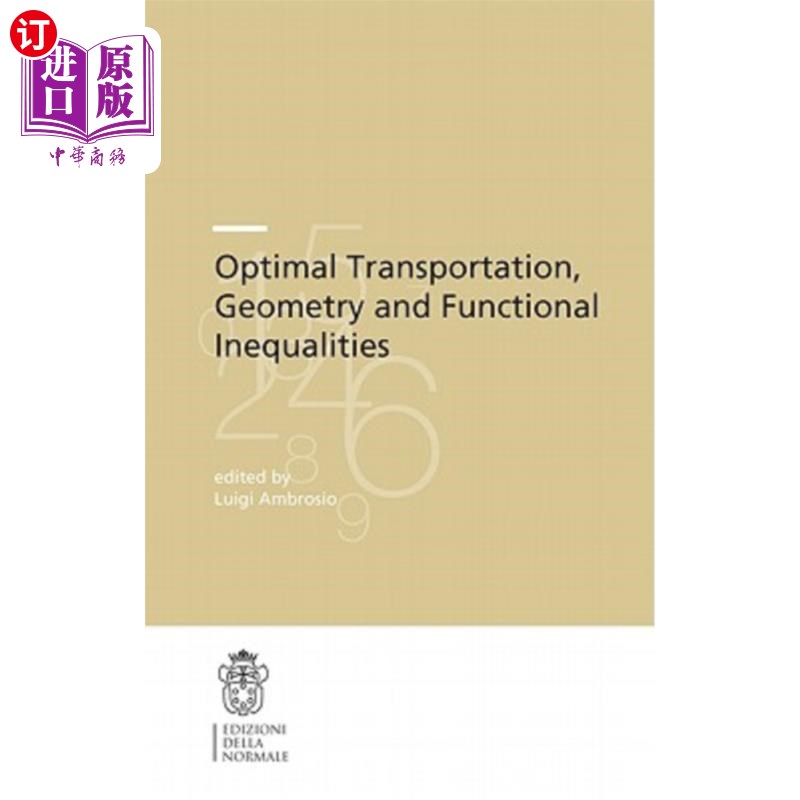 海外直订Optimal Transportation, Geometry and Functional Inequalities 最优运输、几何与泛函不等式
