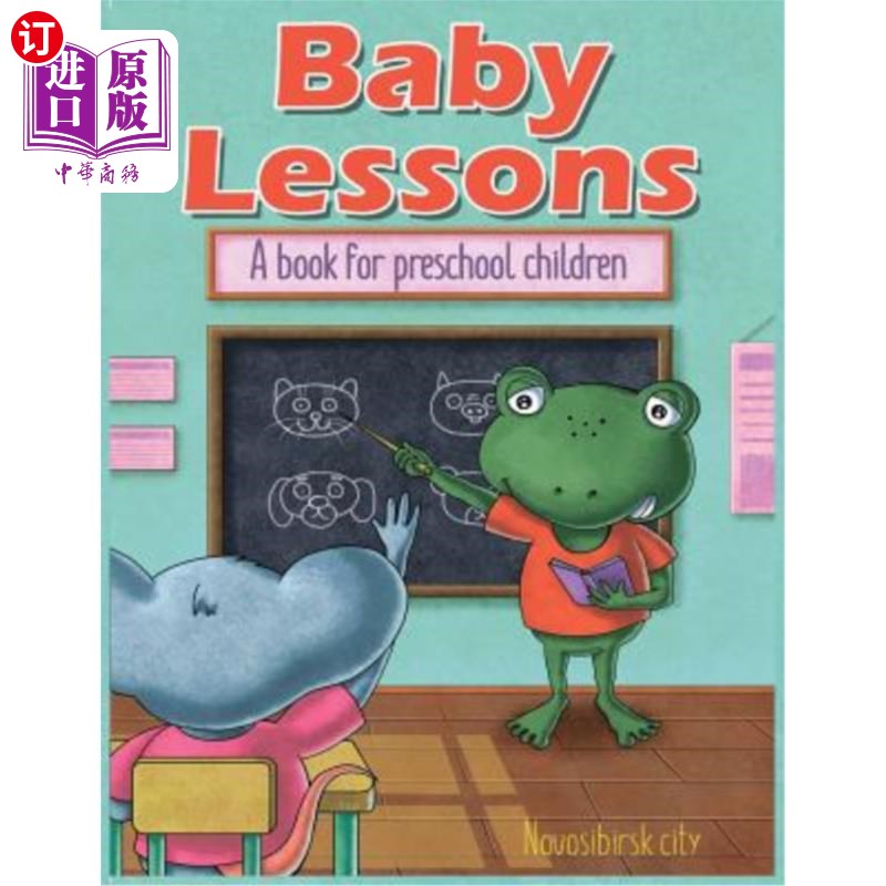 海外直订Baby Lessons: A book for preschool children 婴儿课程:学龄前儿童读物