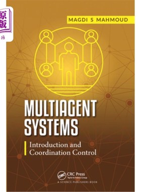 海外直订Multiagent Systems: Introduction and Coordination Control 多智能体系统:引入与协调控制
