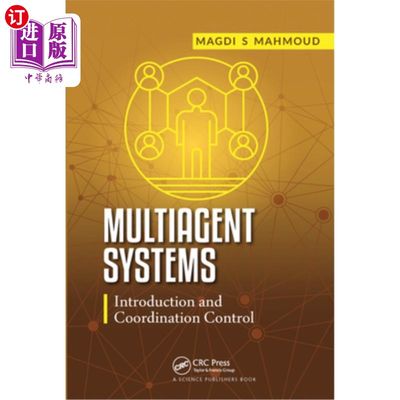 海外直订Multiagent Systems: Introduction and Coordination Control 多智能体系统:引入与协调控制