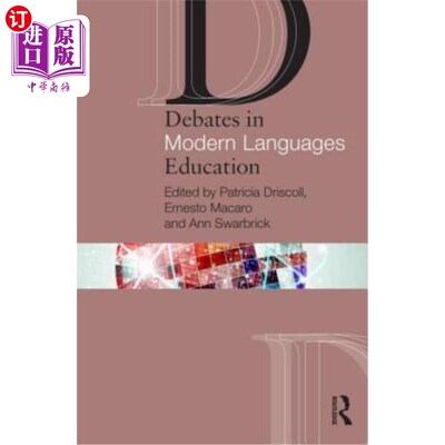 海外直订Debates in Modern Languages Education 现代语言教育中的争论