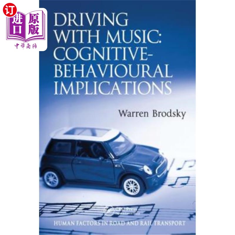 海外直订Driving with Music: Cognitive-Behavioural Implications 音乐驾驶:认知-行为暗示