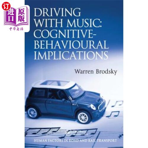 海外直订Driving with Music: Cognitive-Behavioural Implications 音乐驾驶:认知-行为暗示