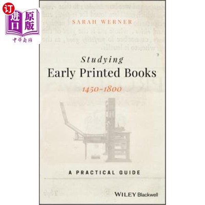 海外直订Studying Early Printed Books, 1450-1800: A Practical Guide 研究早期印刷书籍(1450-1800年):一本实用指南