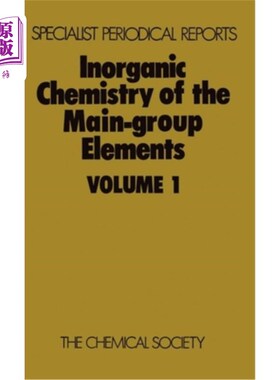海外直订Inorganic Chemistry of the Main-Group Elements: Volume 1 主要元素的无机化学：第1卷