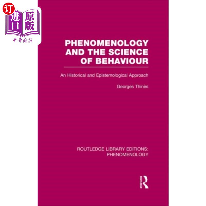海外直订Phenomenology and the Science of Behaviour 现象学与行为科学