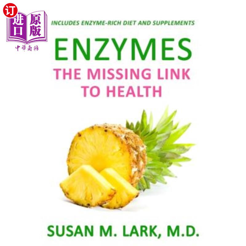 海外直订医药图书Enzymes: The Missing Link to Health 酶：与健康的缺失联系