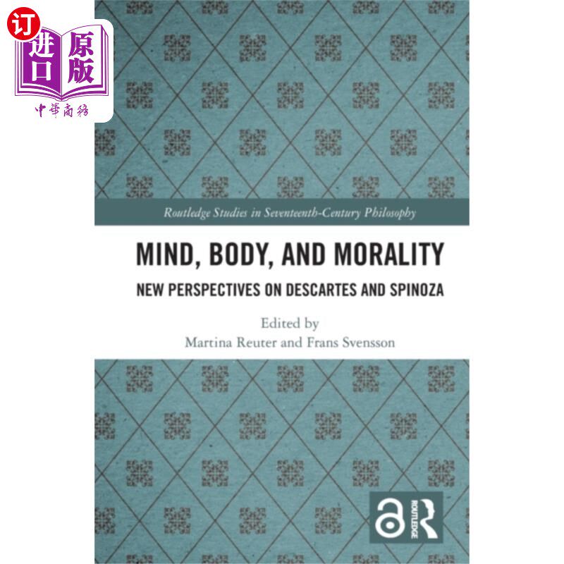 海外直订Mind, Body, and Morality 思想、身体和道德
