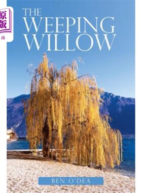 海外直订The Weeping Willow 垂柳