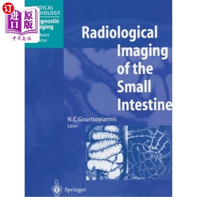 海外直订医药图书Radiological Imaging of the Small Intestine 小肠放射学成像