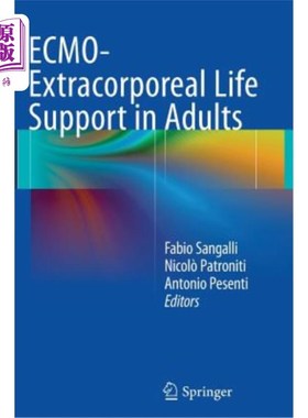 海外直订医药图书Ecmo-Extracorporeal Life Support in Adults 成人体外生命支持
