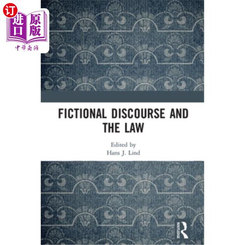 海外直订Fictional Discourse and the Law 小说话语与法律