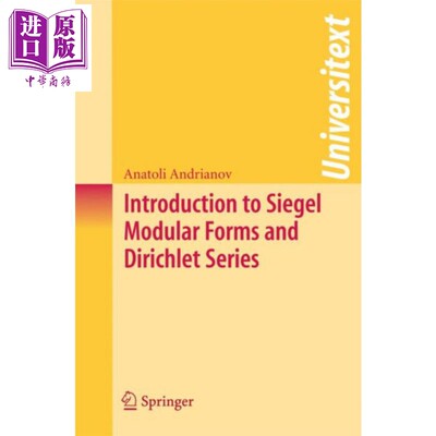 现货 西格尔模块化形式和狄利克雷级数 Siegel Modular Forms and Dirichlet Series英文原版Anatoli Andrianov【中商原版】