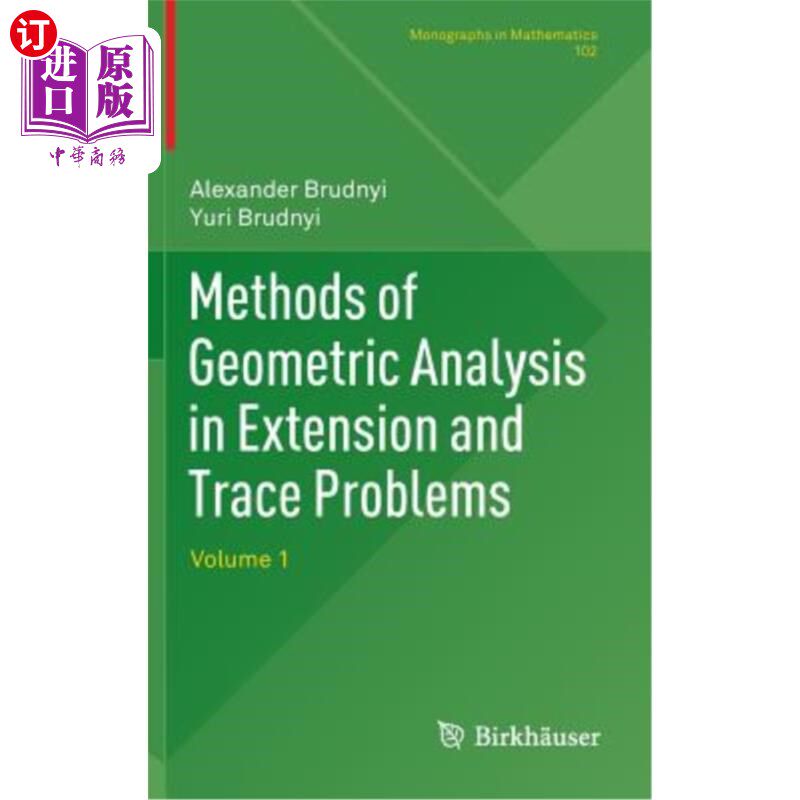 海外直订Methods of Geometric Analysis in Extension and Trace Problems: Volume 1 可拓与迹问题中的几何分析方法：第一卷