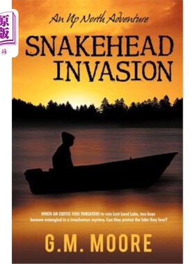 海外直订Snakehead Invasion: An Up North Adventure 蛇头入侵：北上探险