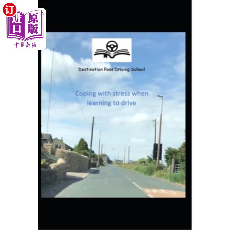 海外直订Coping with Stress when Learning to Drive 学习驾驶时如何应对压力