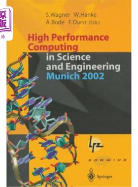 海外直订High Performance Computing in Science and Engineering, Munich 2002: Transactions 高性能计算在科学和工程中的