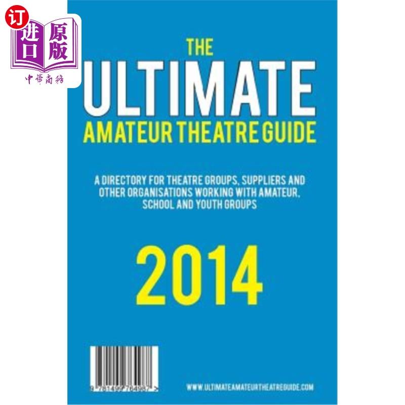 海外直订Ultimate Amateur Theatre Guide 终极业余戏剧指南