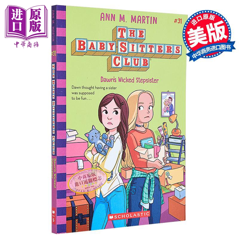 保姆俱乐部31 道恩邪恶的继妹 Dawns Wicked Stepsister The Baby-sitters Club #31 英文原版 Ann M Martin 【中商原版】