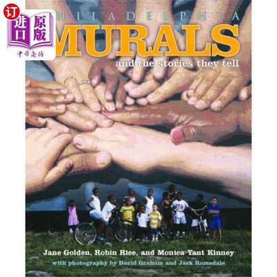 海外直订Philadelphia Murals & Stories They Tell 费城壁画和他们讲述的故事
