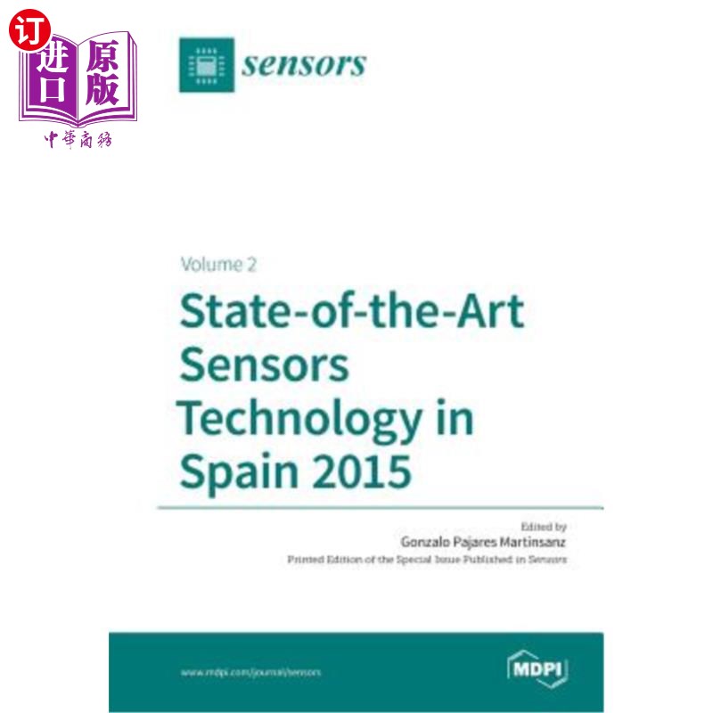 海外直订State-of-the-Art Sensors Technology in Spain 2015: Volume 2 西班牙最新的传感器技术2015:第2卷