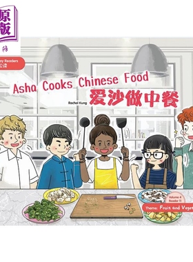 现货 Easy Chinese Easy Readers(Simplified Version)(Theme:Fruit and Vegetables):Asha Cooks Chinese Food【中商原版】