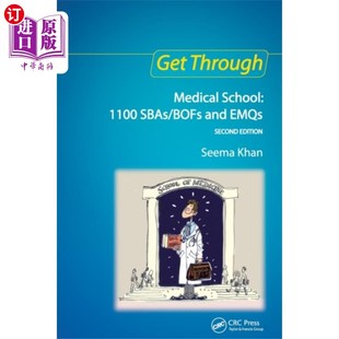 海外直订医药图书Get Through Medical School: 1100 SBAs/BOFs and E... 通过医学院:1100 sba / bof和emq，第二版