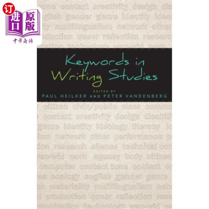 海外直订Keywords in Writing Studies 写作研究中的关键词