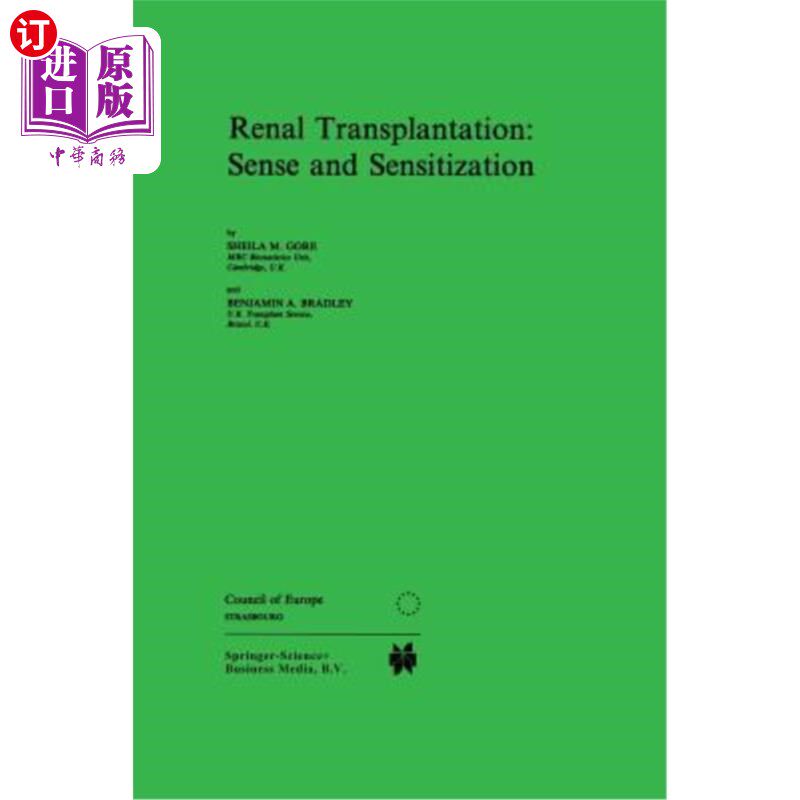海外直订医药图书Renal Transplantation: Sense and Sensitization 肾移植:感觉和致敏