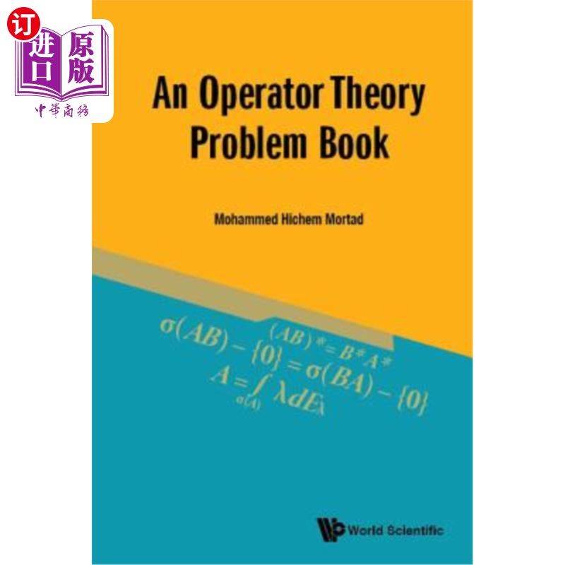 海外直订An Operator Theory Problem Book 算子理论问题书