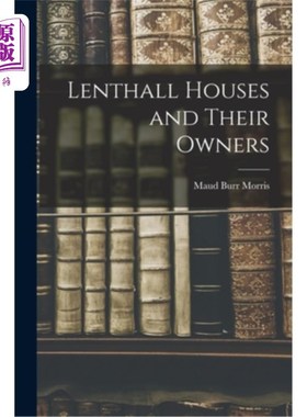 海外直订Lenthall Houses and Their Owners Lenthall房子和他们的主人