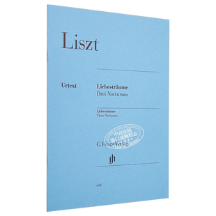 Liebestrume, 3 Notturnos 进口艺术 李斯特 爱之梦 三首夜曲 钢琴独奏 带指法【中商原版】