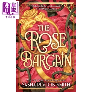 爱情奇幻小说 Bargain Peyton Smith Sasha Rose 英文原版 中商原版 玫瑰交易 黑暗浪漫 The