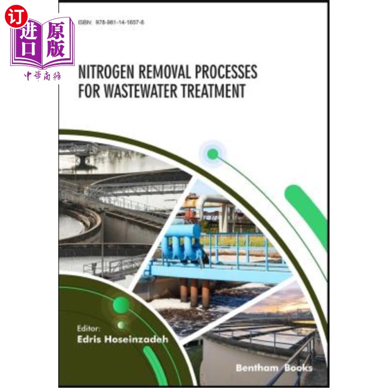 海外直订Nitrogen Removal Processes for Wastewater Treatment 污水处理脱氮工艺