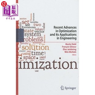 Optimization and 最优化及其在工程中 Advances 应用研究进展 Engineering Applications 海外直订Recent Its