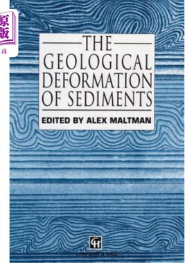 海外直订The Geological Deformation of Sediments 沉积物的地质变形