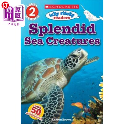 海外直订Icky Sticky Readers: Splendid Sea Creatures 粘糊糊的读者：美丽的海洋生物