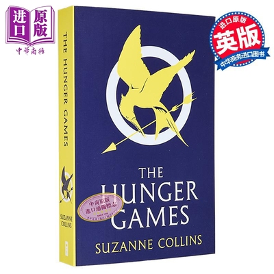 饥饿游戏1 英版 The Hunger Gamese 英文原版 Suzanne Collins 国际畅销流行小说  冒险故事【中商原版】