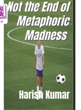 海外直订Not the End of Metaphoric Madness: The series ends Not the madness 《隐喻的疯狂》系列剧终