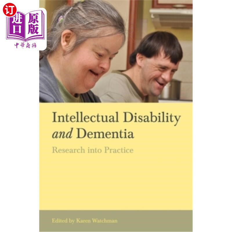 海外直订医药图书Intellectual Disability and Dementia: Research Into Practice 智障与痴呆:研究与实践