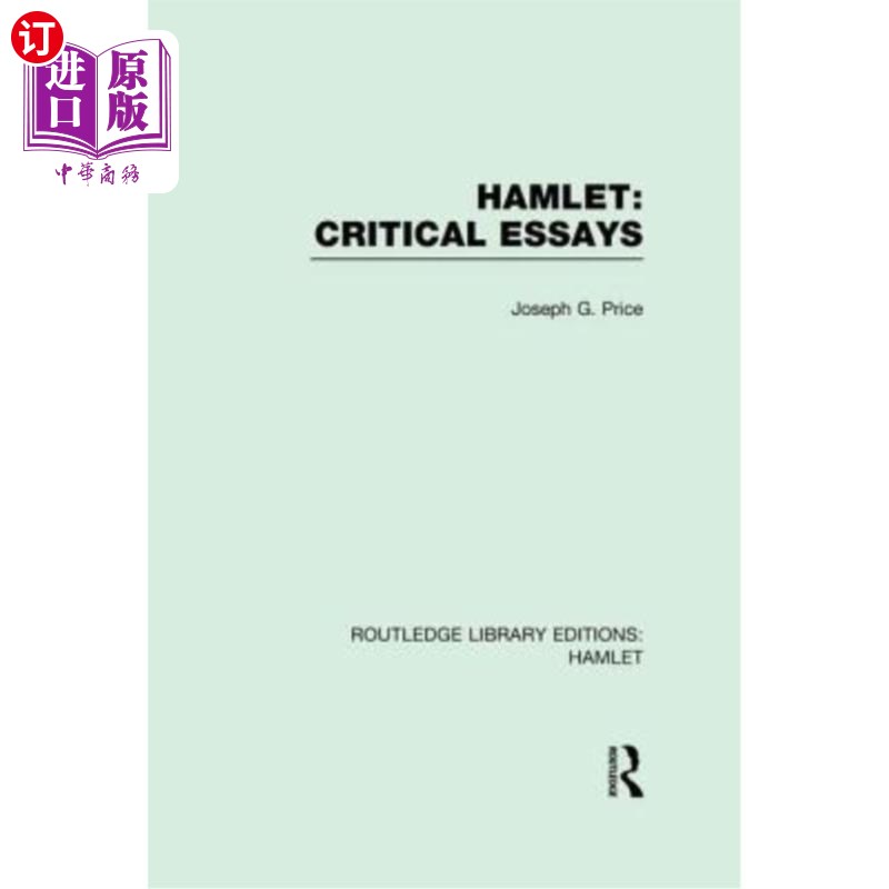 海外直订Hamlet: Critical Essays 哈姆雷特:评论文章