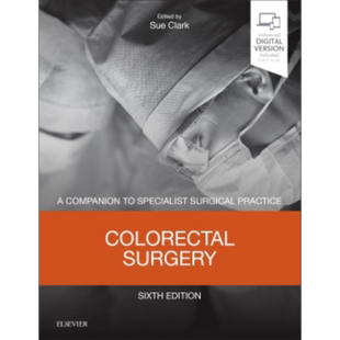 现货 结直肠外科 第6版 英文原版 Colorectal Surgery SUE B CLARK【中商原版】Elsevier