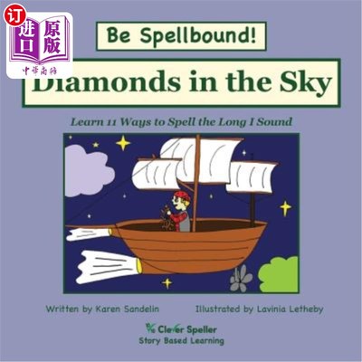 海外直订Diamonds in the Sky: Decodable Sound Phonics Reader for Long I Word Families 天空中的钻石：学习11种拼写长I