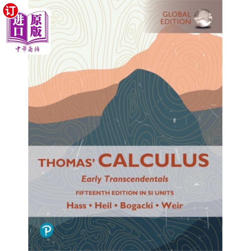 海外直订Thomas' Calculus: Early Transcendentals, SI Units 托马斯微积分:早期超越论，单位制