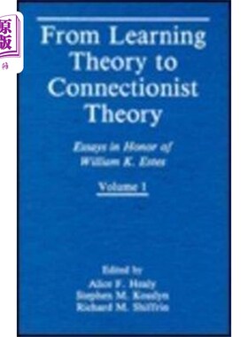 海外直订From Learning Theory to Connectionist Theory 从学习理论到联结主义理论